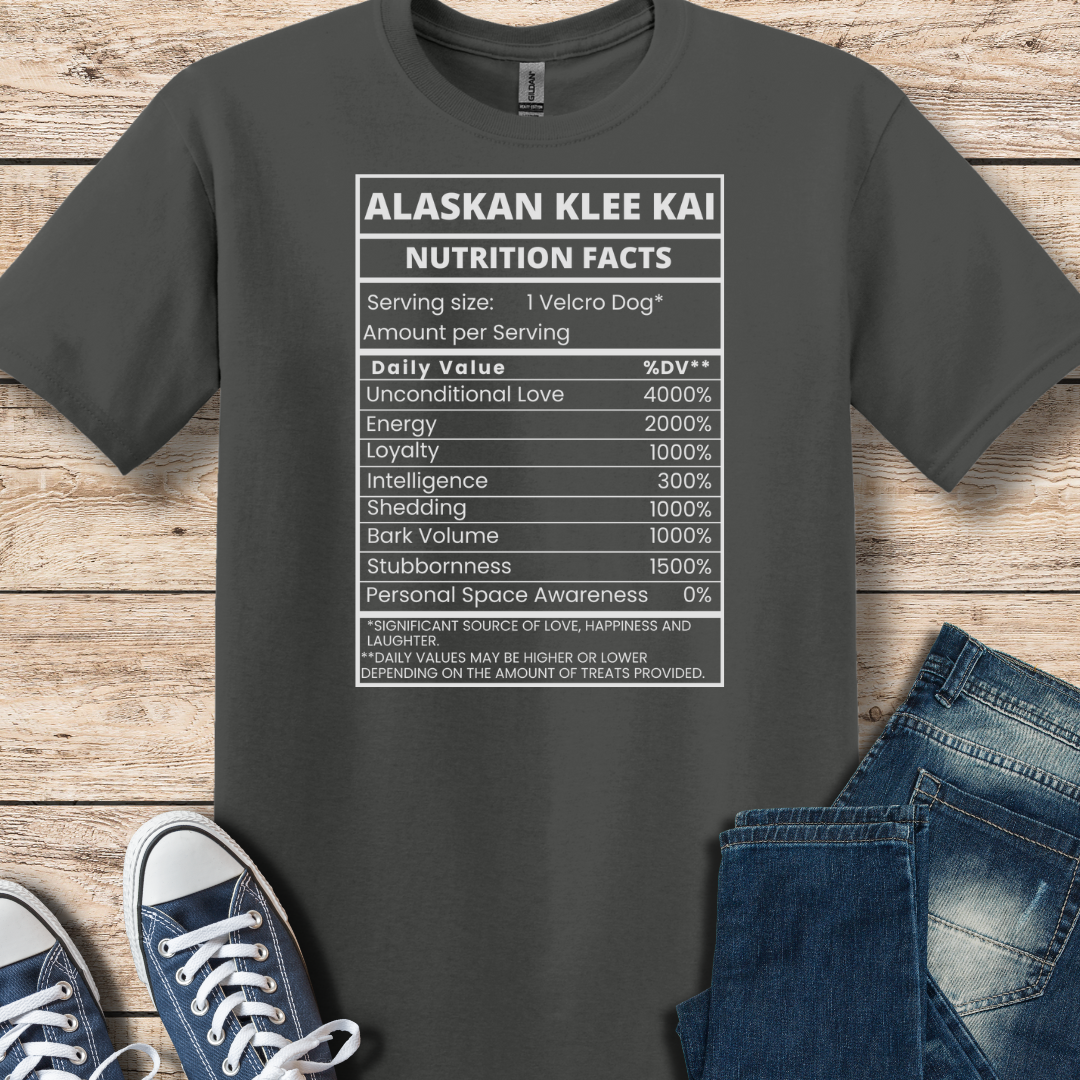 Alaskan Klee Kai Nutritional Facts T-Shirt