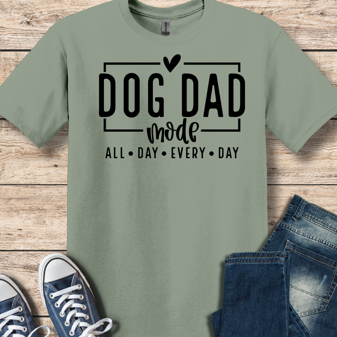 Dog Dad Mode T-Shirt