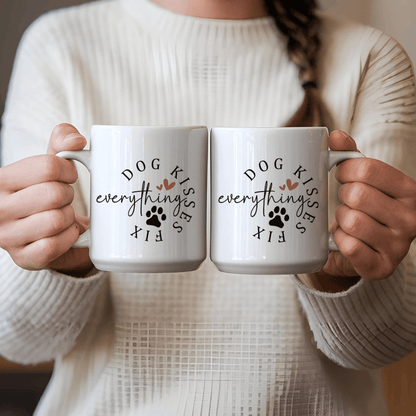 Mug 15oz Ceramic Mug, Dog Kisses Fix Everything (11oz, 15oz)