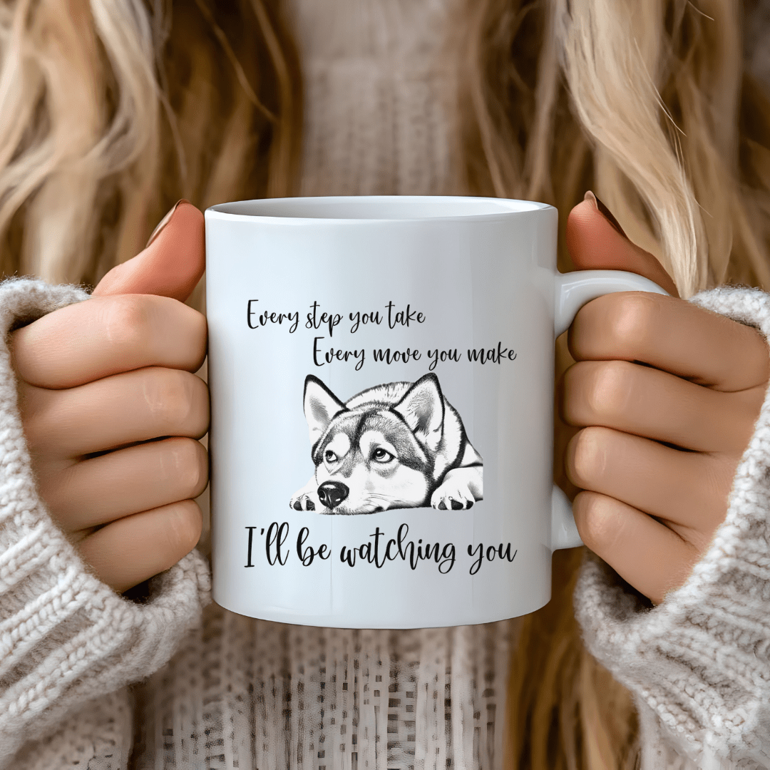 Mug Ceramic Mug, I'll be watching you (11oz, 15oz)