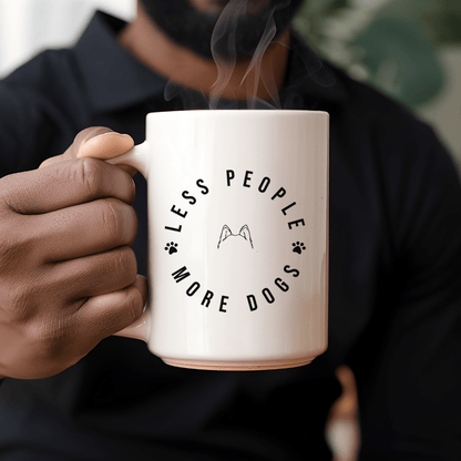 Mug Ceramic Mug, Less People More Dogs (11oz, 15oz)