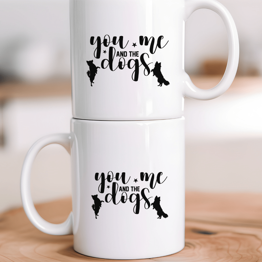 Mug 11oz Ceramic Mug, You me and the dogs (11oz, 15oz)