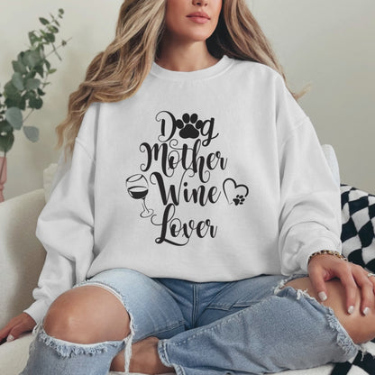 Dog Mother Wine Lover Sweatshirt