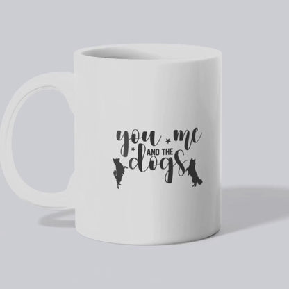 Ceramic Mug, You me and the dogs (11oz, 15oz)