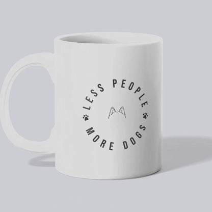 Ceramic Mug, Less People More Dogs (11oz, 15oz)