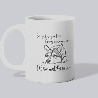 Ceramic Mug, I'll be watching you (11oz, 15oz)