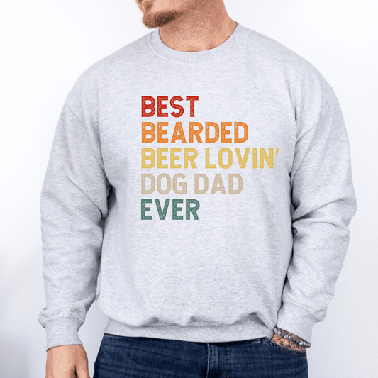 Sweatshirt Ash / S Best Bearded Beer Lovin' Dog Dad Ever Sweatshirt