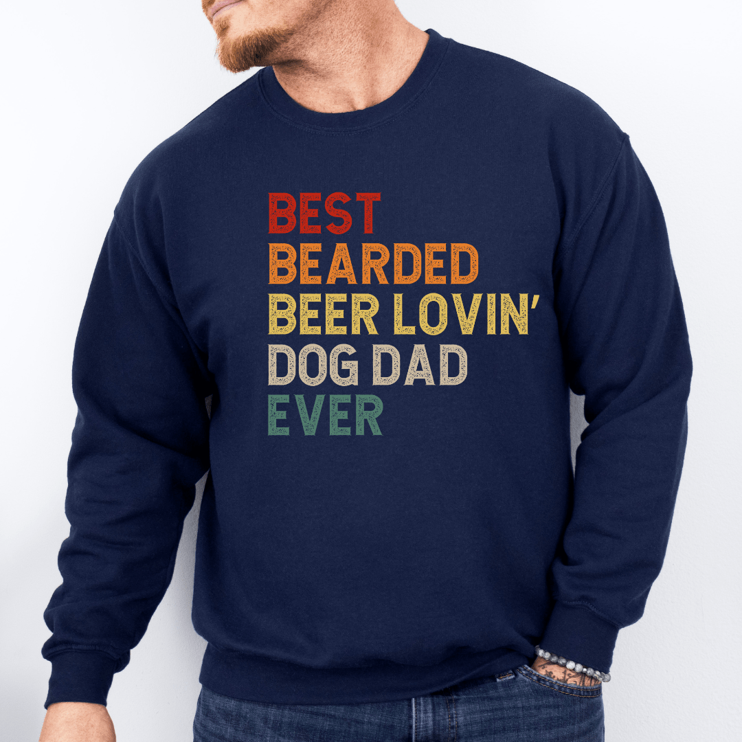 Sweatshirt Navy / S Best Bearded Beer Lovin' Dog Dad Ever Sweatshirt