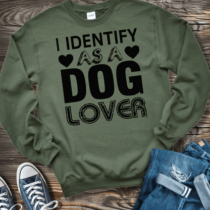 Sweatshirt S / Military Green I Identify As A DOG Lover Sweatshirt