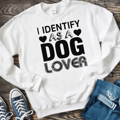 Sweatshirt S / White I Identify As A DOG Lover Sweatshirt