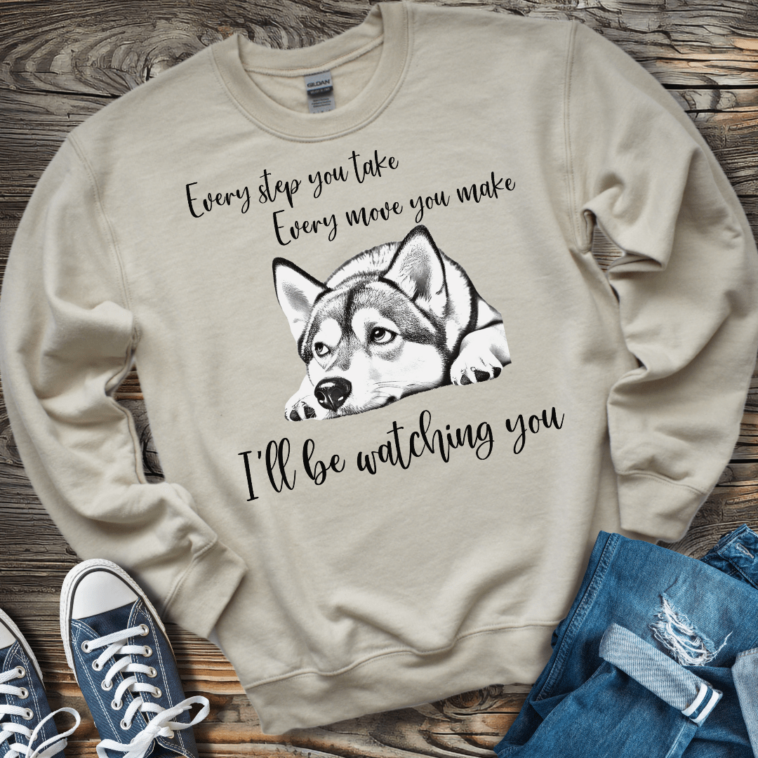 Sweatshirt Sand / S I'll be watching you Sweatshirt (Women)