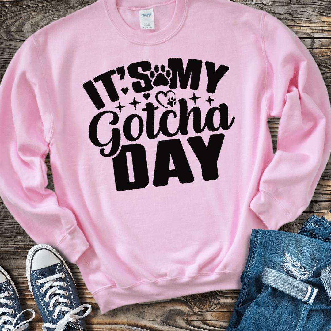 Sweatshirt S / Light Pink It's My Gotcha Day Sweatshirt