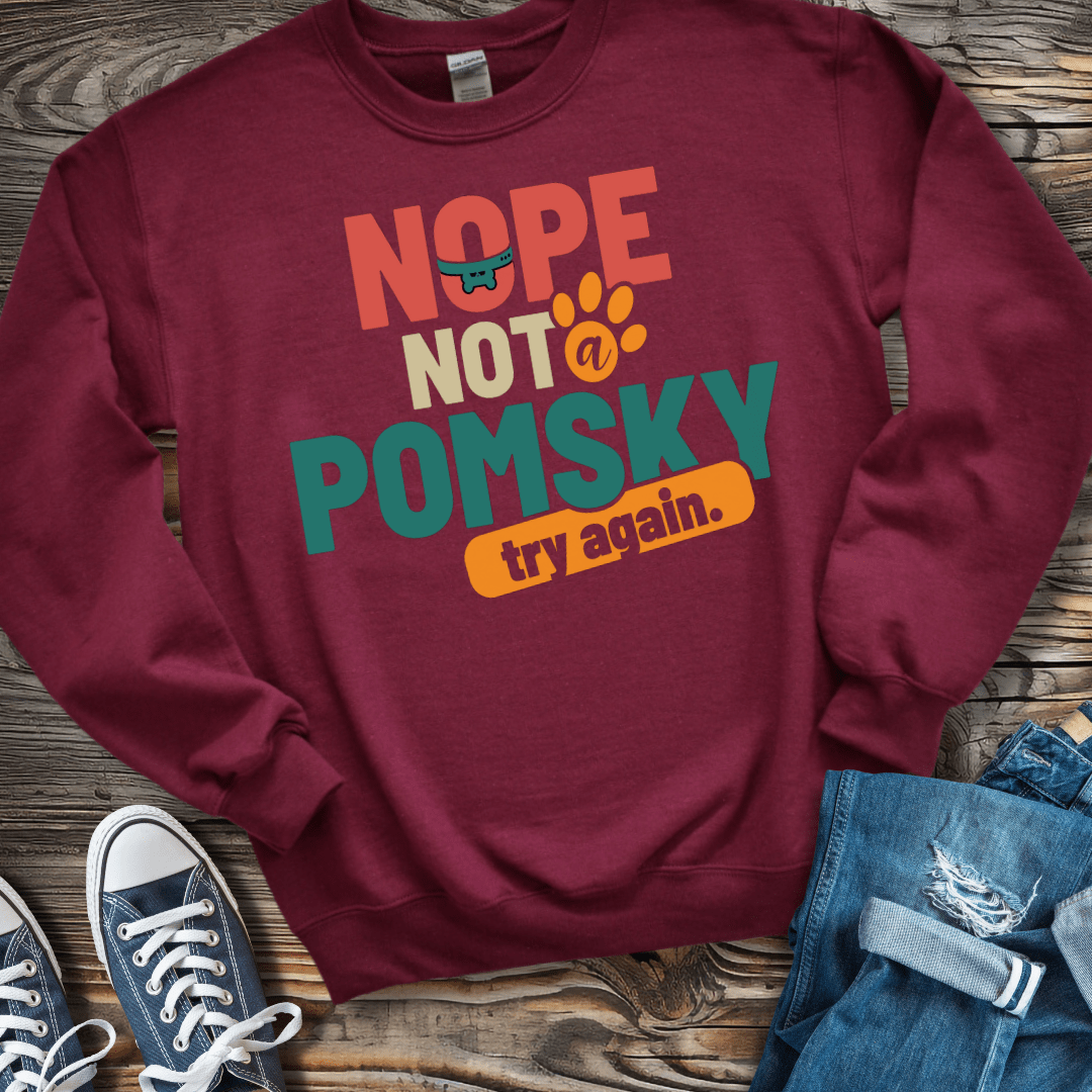 Sweatshirt S / Maroon Nope Not A Pomsky! Klee Kai Pride Sweatshirt