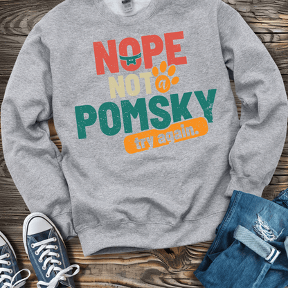 Sweatshirt S / Sport Grey Nope Not A Pomsky! Klee Kai Pride Sweatshirt