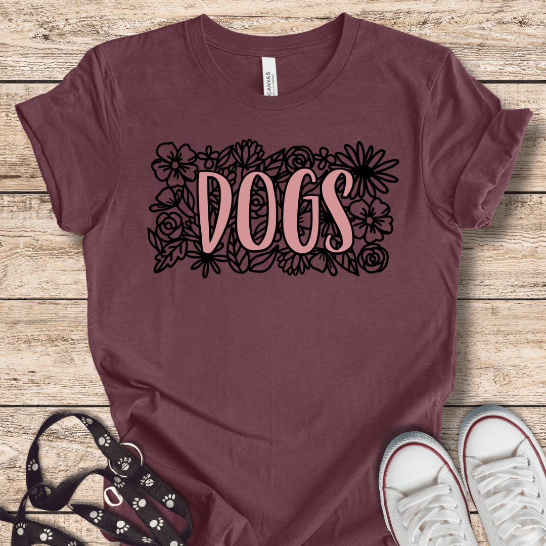 T-Shirt Heather Maroon / XS Dogs & Flowers T-Shirt