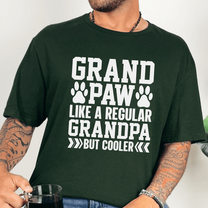 T-Shirt Forest Green / S GrandPaw But Better Tee (White Script)