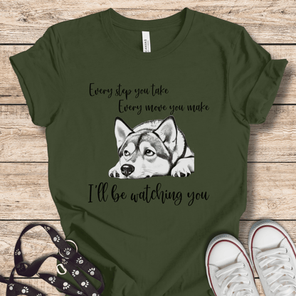 T-Shirt Military Green / XS I'll be watching you Tee