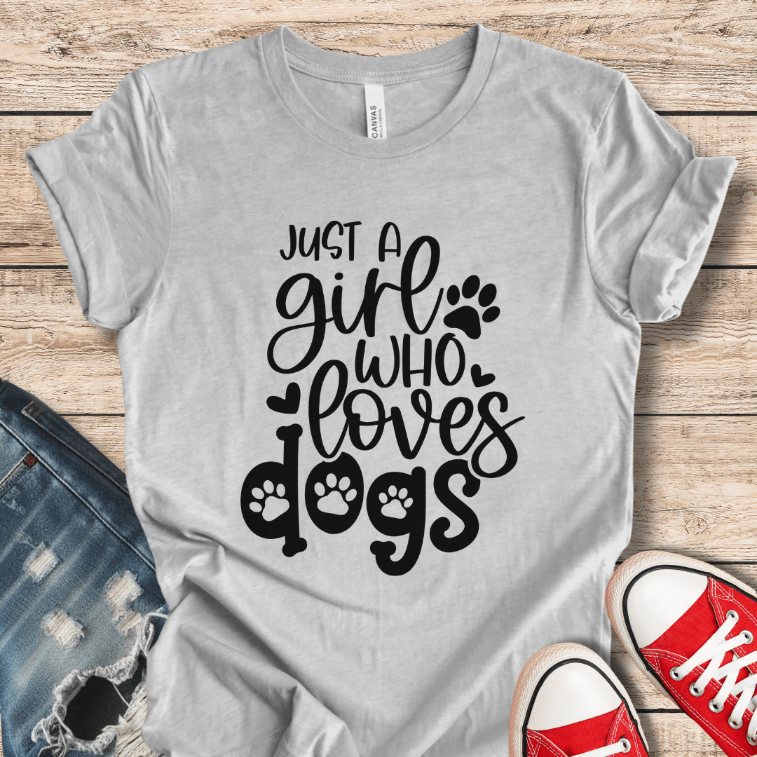 T-Shirt Athletic Heather / XS Just A Girl Who Loves Dogs Tee