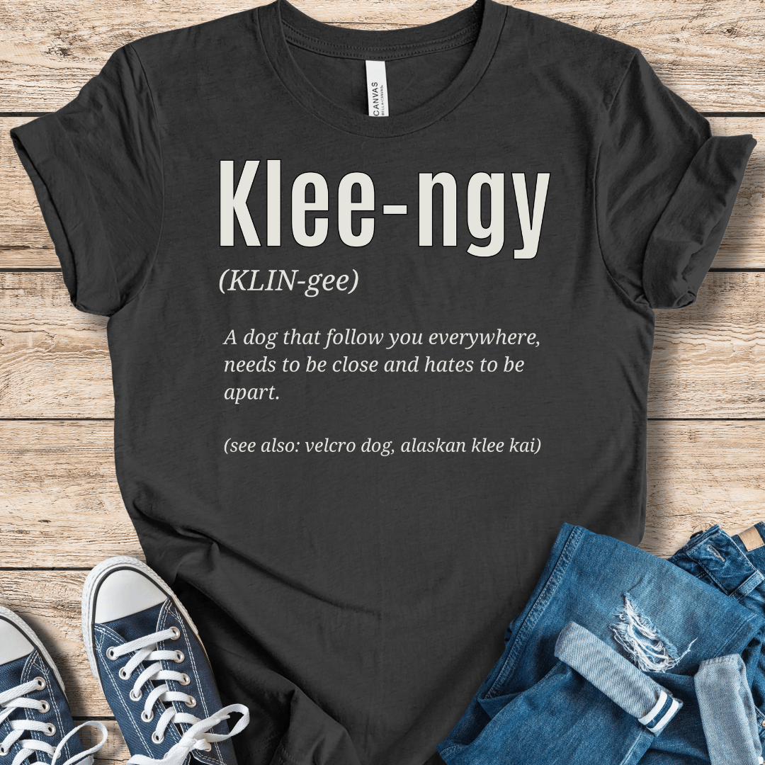 T-Shirt Dark Grey Heather / XS Klee-ngy Definition Tee – The Perfect Velcro Dog Shirt