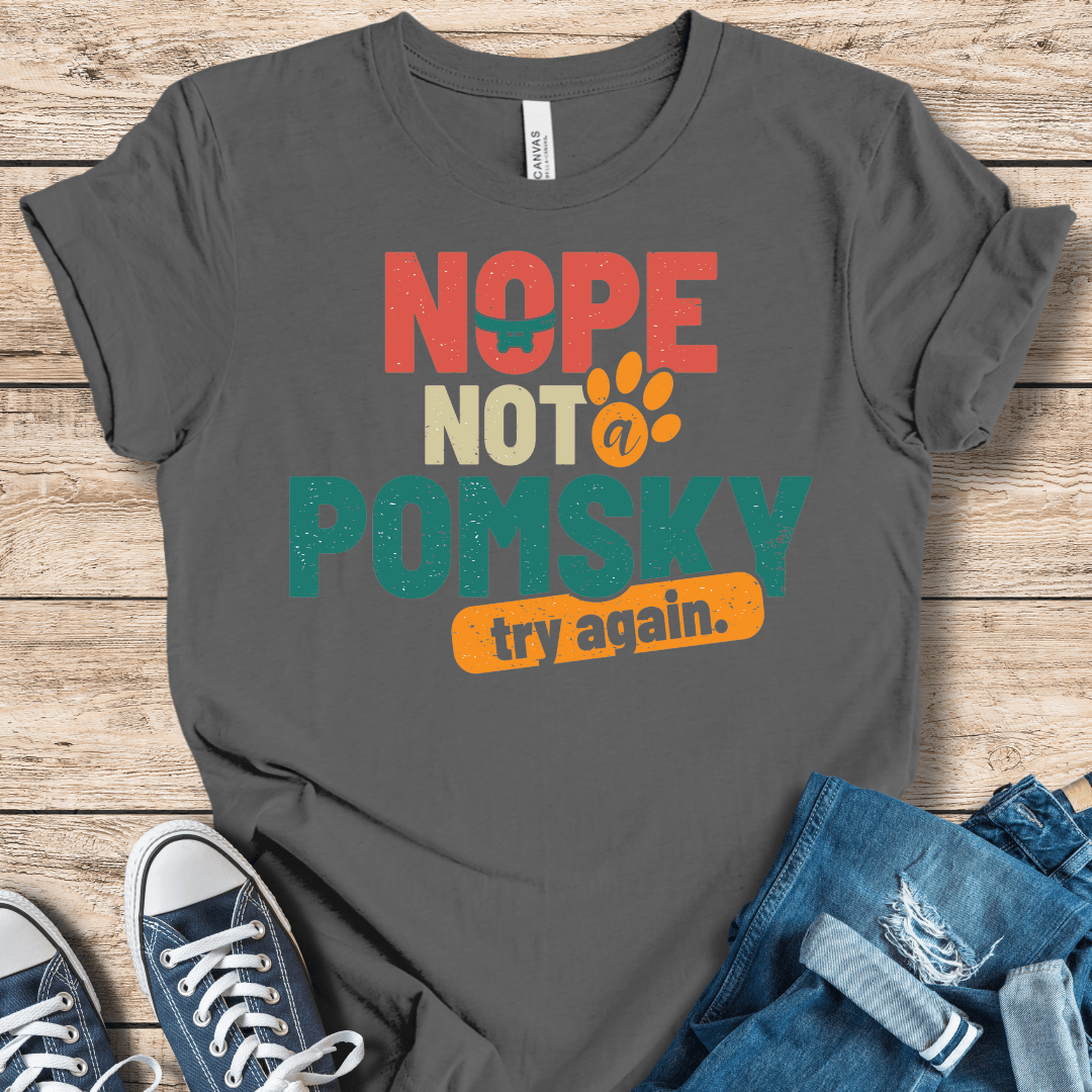 T-Shirt Asphalt / XS Nope Not A Pomsky. Try Again! Funny Klee Kai Shirt