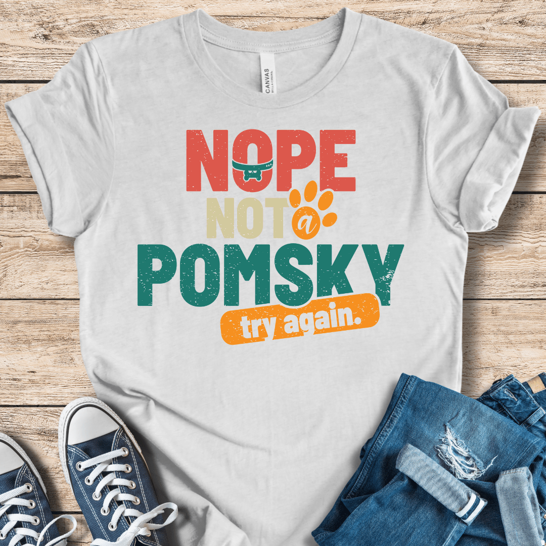 T-Shirt Ash / XS Nope Not A Pomsky. Try Again! Funny Klee Kai Shirt